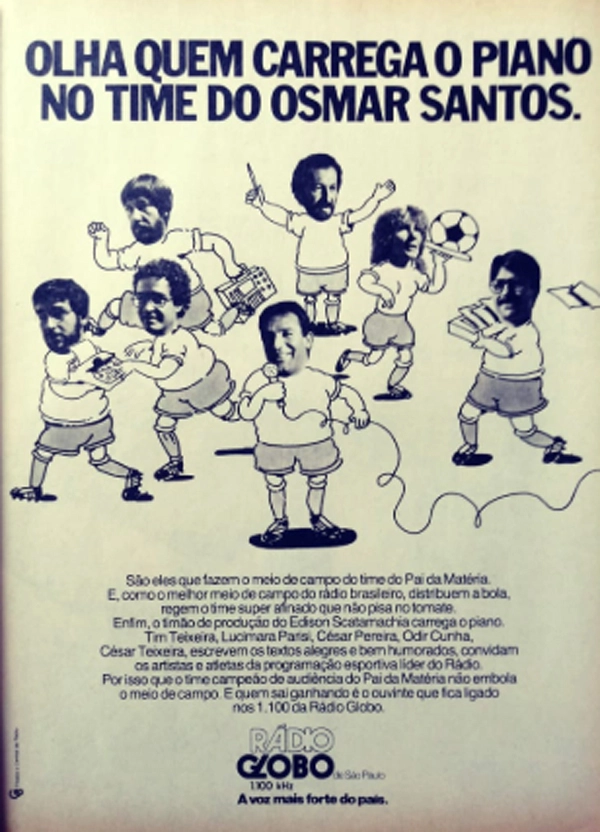 Anúncio publicitário enaltecendo a competente equipe de Osmar Santos na Rádio Globo nos anos 80