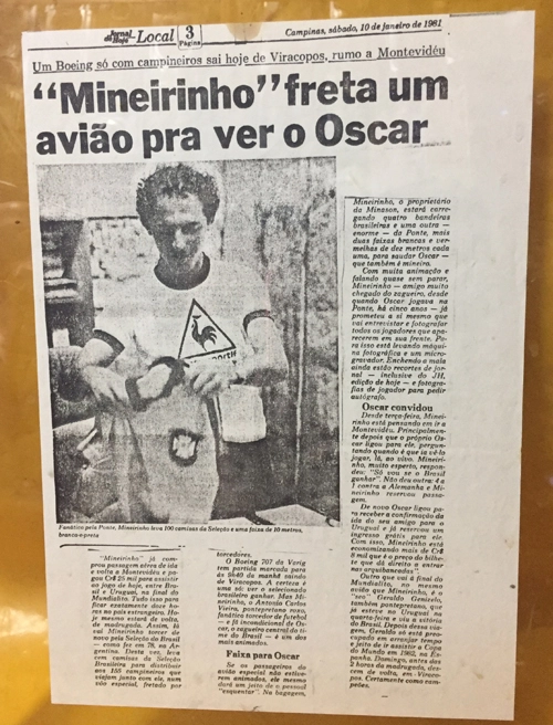 Mineirinho, grande fã de Oscar Bernardi, fretou um avião para ver o então zagueiro da seleção no Mundialito de 1981, no Uruguai. Arquivo pessoal de Mineirinho 