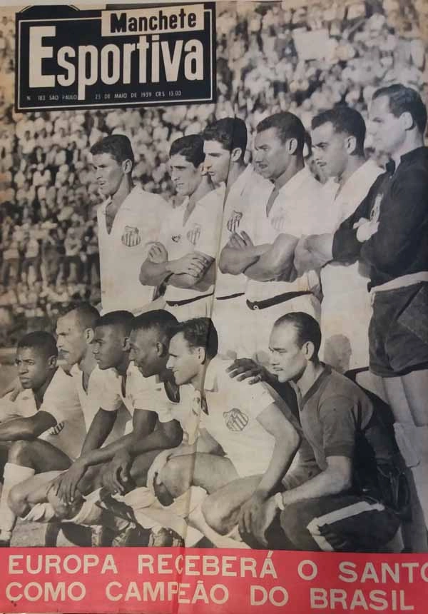 Santos na capa da Revista Manchete Esportiva, 183, campeão do Rio-São Paulo de 1959. Em pé: Getúlio, Álvaro, Ramiro, Mourão, Zito e Laércio. Agachados: Dorval, Jair da Rosa Pinto, Coutinho, Pelé, Pepe e Macedo (massagista)