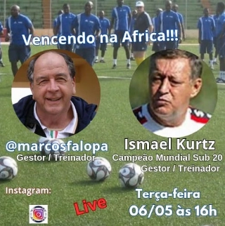 Ismael Kurtz debate o futebol africano com Marcos Falopa na live desta terça-feira