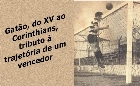 Escritores Adolpho Queiroz e Pedro Sakr lançam o livro Gatão, do XV ao Corinthians, tributo à trajetória de um vencedor