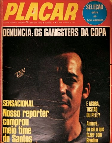 Capa da Placar durante o Mundial de 70 destaca declaração do técnico Aymoré Moreira, olheiro de Zagalo na época