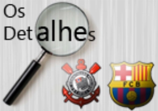   Evolução financeira do clube faz com que o Timão já possa ser comparado ao Barcelona? Confira!