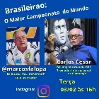 O Campeonato Brasileiro e a Supercopa do Brasil ser&atilde;o os temas da live de Marcos Falopa com o Prof. Carlos Cesar