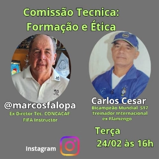 Reda&ccedil;&atilde;o Terceiro Tempo - A import&acirc;ncia da comiss&atilde;o t&eacute;cnica moderna ser&aacute; tema da live de Marcos Falopa com o Prof. Carlos Cesar