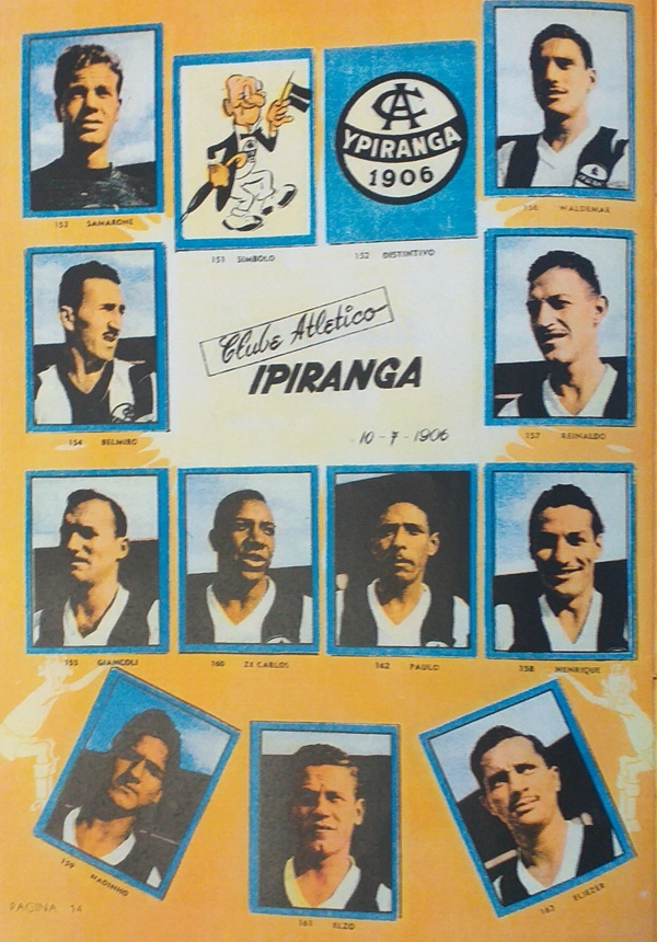 Ypiranga no álbum Balas Futebol de 1953: Samarone, Belmiro, Giancoli, Waldemar Carabina, Reinaldo, Henrique, Nadinho, Zé Carlos, Elzo, Paulo e Eliezer