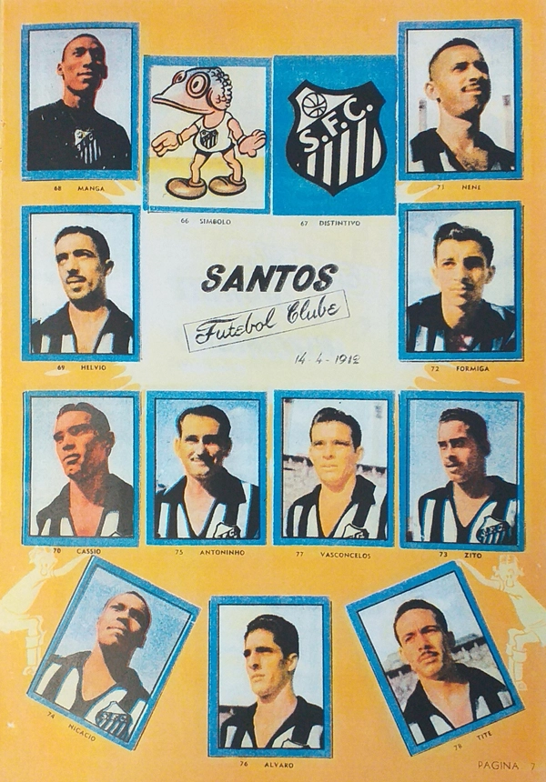 Santos FC no álbum Balas Futebol de 1953: Manga, Hélvio, Cassio, Nenê, Formiga, Zito, Nicácio, Antoninho, Álvaro, Vasconcelos e Tite