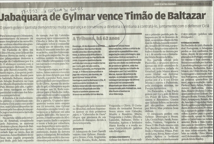 A Tribuna de Santos relembrou uma atuação do Jabaquara que venceu o Corinthians por 3 a 2 em Ulrico Mursa. Reprodução