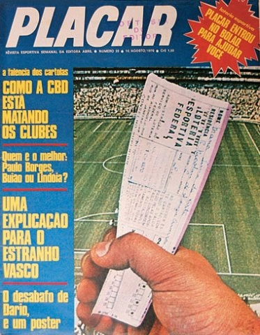 Revista Placar presenteia o leitor com um pôster de Dadá Maravilha em 1970