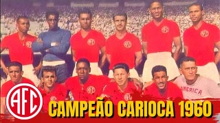 Achados & Perdidos: Nos 122 anos do Am&eacute;rica, veja como foi sua &uacute;ltima conquista no Campeonato Carioca