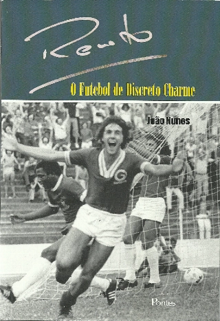Renato: o futebol de discreto charme!