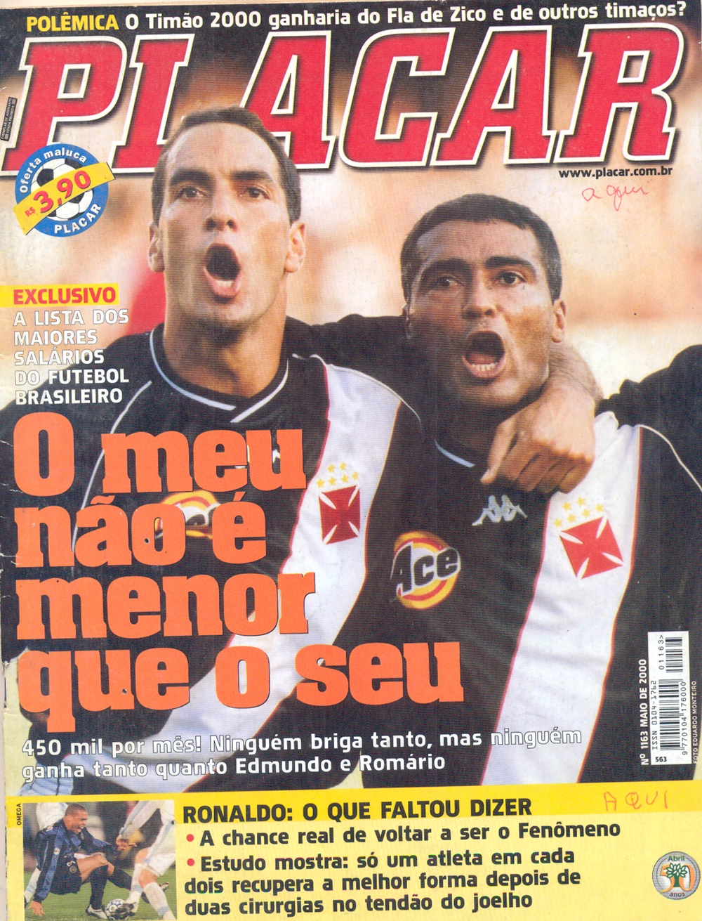 Edmundo e Romário estamparam a capa da Revista Placar do mês de maio do ano 2000. Imagem: reprodução