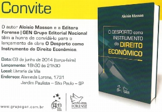 Aloisio Masson lança nesta terça-feira, 3 de junho, o livro "O Desporto como Instrumento do Direito Econômico"