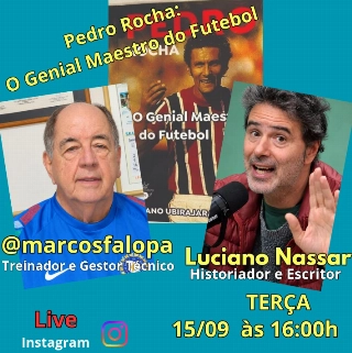 Live de Marcos Falopa relembrar&aacute; de Pedro Rocha com o escritor Luciano Nassar