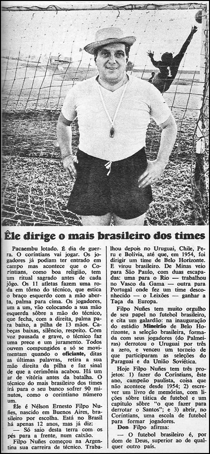 Filpo Nuñez, quando dirigia o Corinthians foi destaque da reportagem
