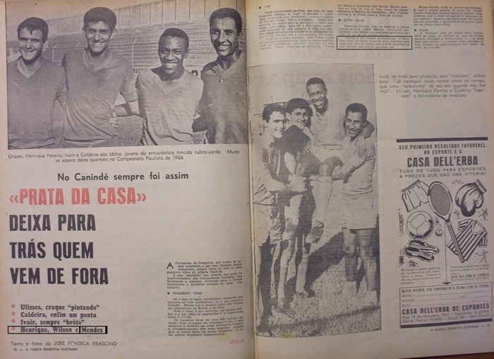 Outra reportagem da Gazeta Ilustrada, esta da 2ª quinzena de 1966. Nas duas fotos, da esquerda para a direita: Ulisses, Henrique Pereira, Ivair e Caldeira. Mendes, ponta-direita da Lusa, também é citado no texto. Reprodução, enviada por Waldevir Bernardo