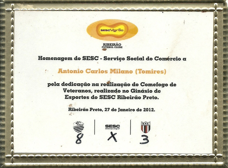 Homenagem que Tomires recebeu do SESC, pela dedicação na realização do clássico Comefogo de Veteranos