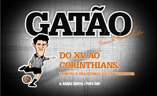 Adolpho Carlos Queiroz lança dia 25 de maio o livro de Gatão, ex-XV e Corinthians