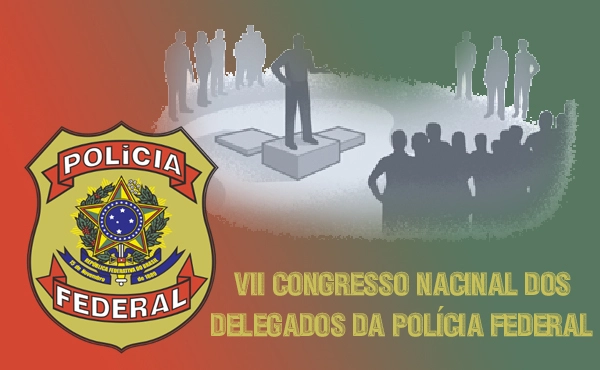 Vii Congresso Nacional Dos Delegados Da Polícia Federal Fábio Medina Osório Helvio Rebeschini 5186