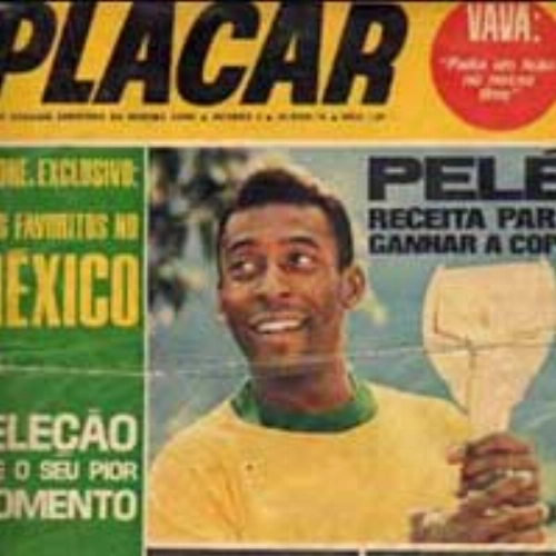 Futebol de Todos os Tempos: Revista do Dia - Placar 1970