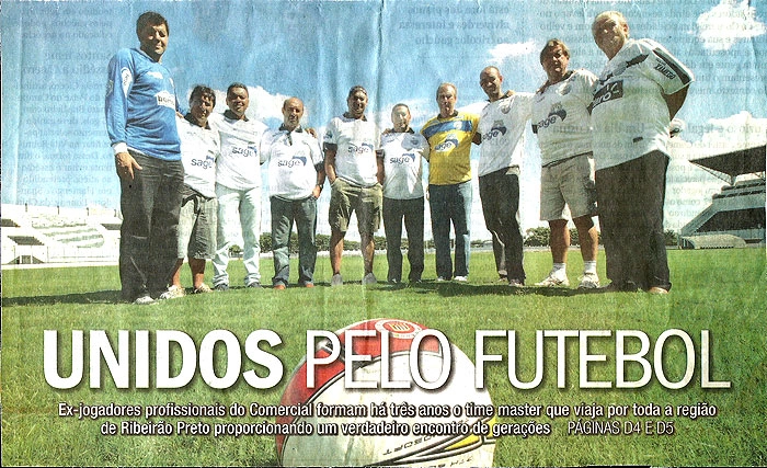 O jornal - A Cidade - de Ribeirão Preto, no interior de São Paulo publicou uma matéria com os jogadores veteranos do Comercial: na imagem da esquerda para direita - Moacir, o atacante Claudinho,meia Glauco, Gaspar, Didi, o treinador Beto Cano, o ex-goleiro Raul Pratali, Alexandre Riguetti, Jair Gonçalves e Tomires.