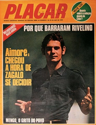 Aymoré é destacado na capa da revista Placar, que tem a foto de Rivellino, durante a Copa do Mundo de 70 em que atuou como olheiro do técnico