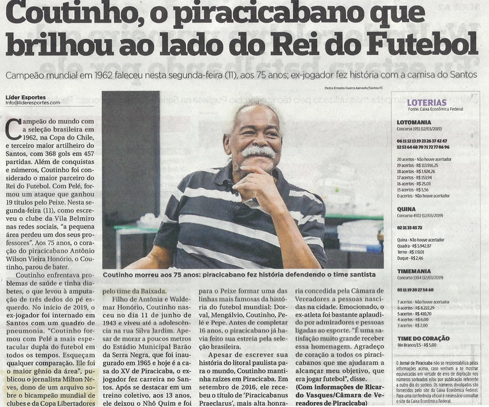 O tradicional Jornal de Piracicaba, no dia 13 de março de 2019, noticiando a morte de Coutinho. A reportagem citou trecho de um texto de Milton Neves: 