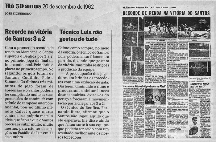 Confira notas sobre o recorde na vitória do Santos sobre o Benfica por 3 a 2 e sobre o técnico Lula não ter gostado da vitória. Imagem reprodução do jornal 