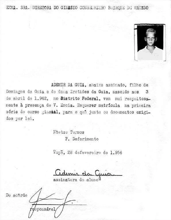 Documento de 28 de fevereiro de 1956, quando Ademir da Guia solicitava matrícula no 1º ano do curso ginasial do Ginásio Conselheiro Buarque de Macedo. Reprodução/arquivo de Ademir da Guia