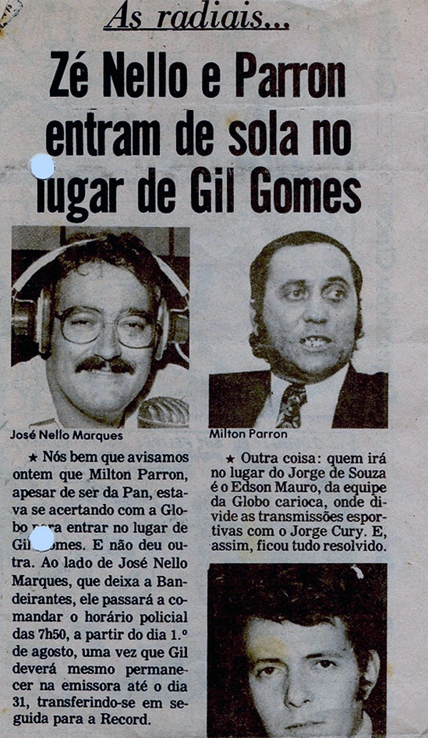 Virou notícia: José Nello Marques e Milton Parron quando substituiram Gil Gomes. Foto: Acervo pessoal 

