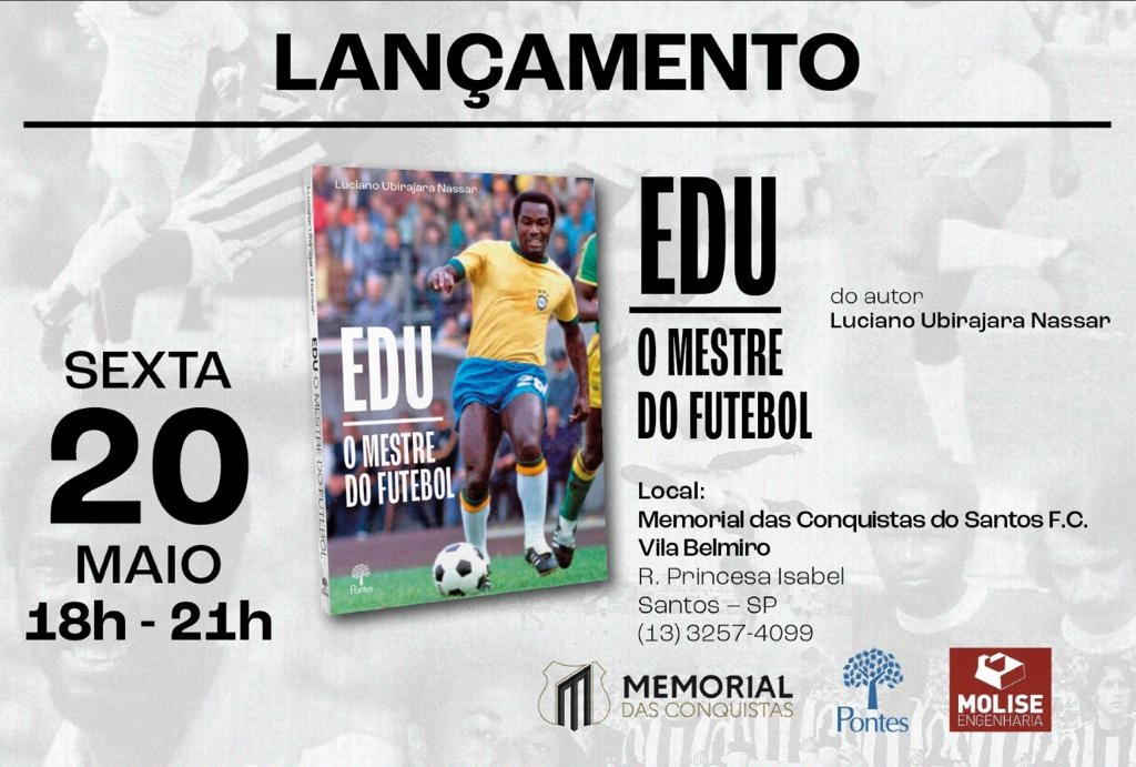 Chamada para o lançamento do livro sobre Edu, de Luciano Ubirajara Nassar 