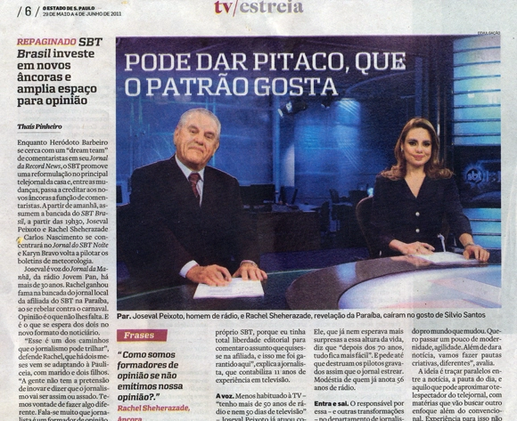 Matéria do jornal O Estado de São Paulo traz a estreia de Joseval Peixoto como âncora do telejornal SBTBrasil, ao lado da revelação da Paraíba, Rachel Sheherazade. Foto: Reprodução/O Estado de São Paulo