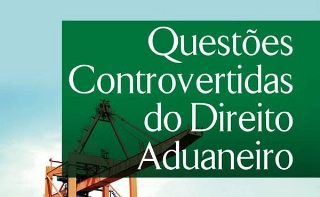 Direito Aduaneiro: Paulo Henrique Cremoneze e Demes Britto lançam livro