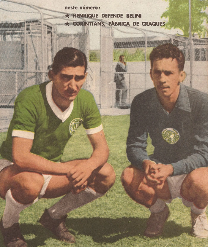 Julinho e Valdir, ídolos do Verdão. Foto: Revista do Esporte