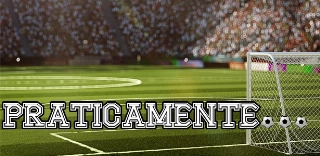 O “praticamente” do futebol