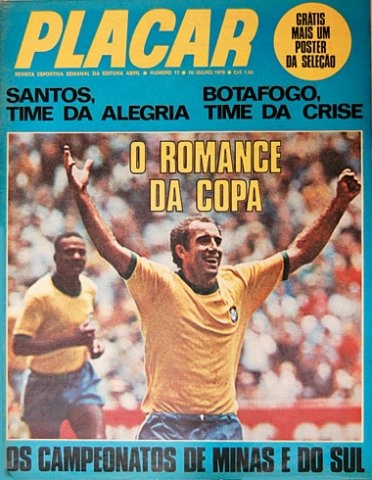 Gérson e Everaldo aparecem na capa da revista Placar durante a Copa do Mundo de 70 