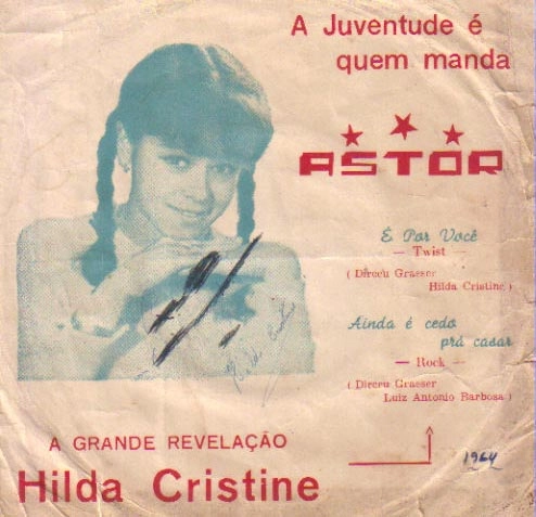 Nos tempos do vinil, Hilda com seu compacto simples, em 1964