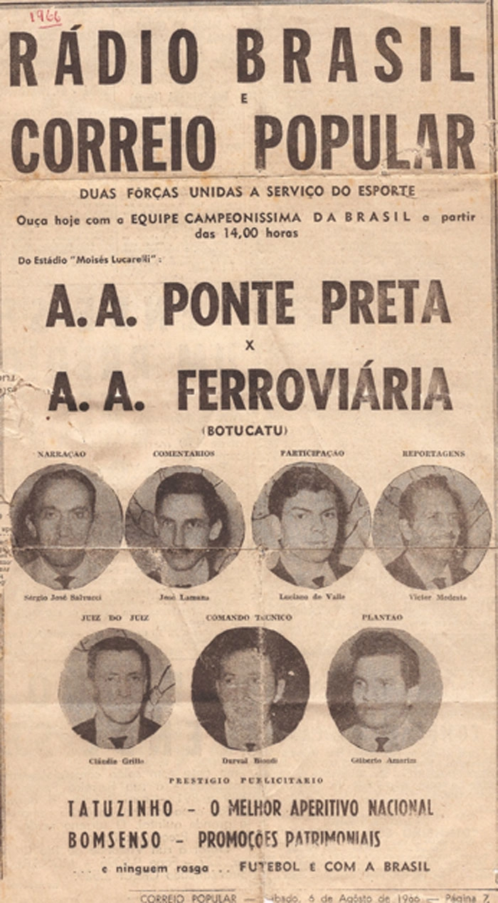 No ano de 1966, precisamente no dia 6 de agosto, o jornal 