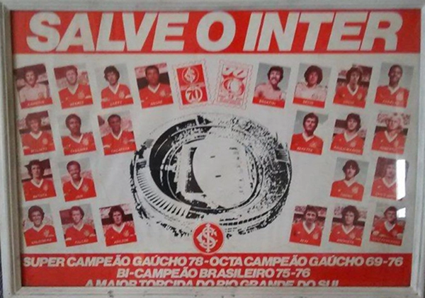 Veja um pôster do Internacional Campeão Gaúcho em 1978. Nele estão os ex-craques Gasperin, Hermes, Larry, André Luiz, Belliato, Jorge Tabajara, Caçapava, Batista, Jair, Waldomiro, Falcão, Adilson, Bagattini, Décio, Lúcio, João Carlos, Beretta, Paulo Marcos, Roberto, Tonho, Chico Spina, Peri, Anchieta e Luiz Fernando. Foto enviada por Decio Galhardo Carmona