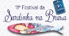11º FESTIVAL DA SARDINHA NA BRASA