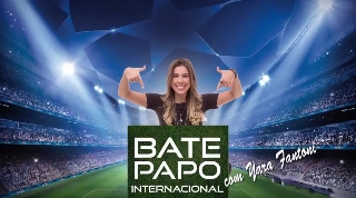 Bate Papo Internacional: curiosidades do futebol europeu com Yara Fantoni, parte 3
